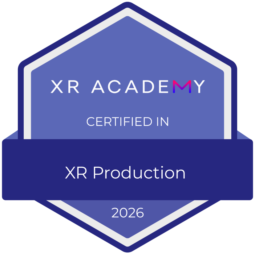 XR Academy badge: Certified in XR Production, 2026